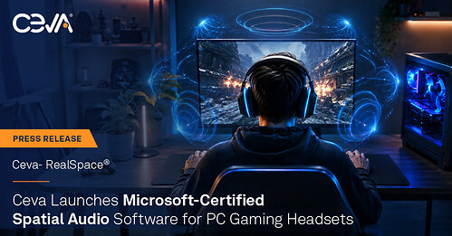 Ceva Launches Microsoft-Certified Gaming Audio Software